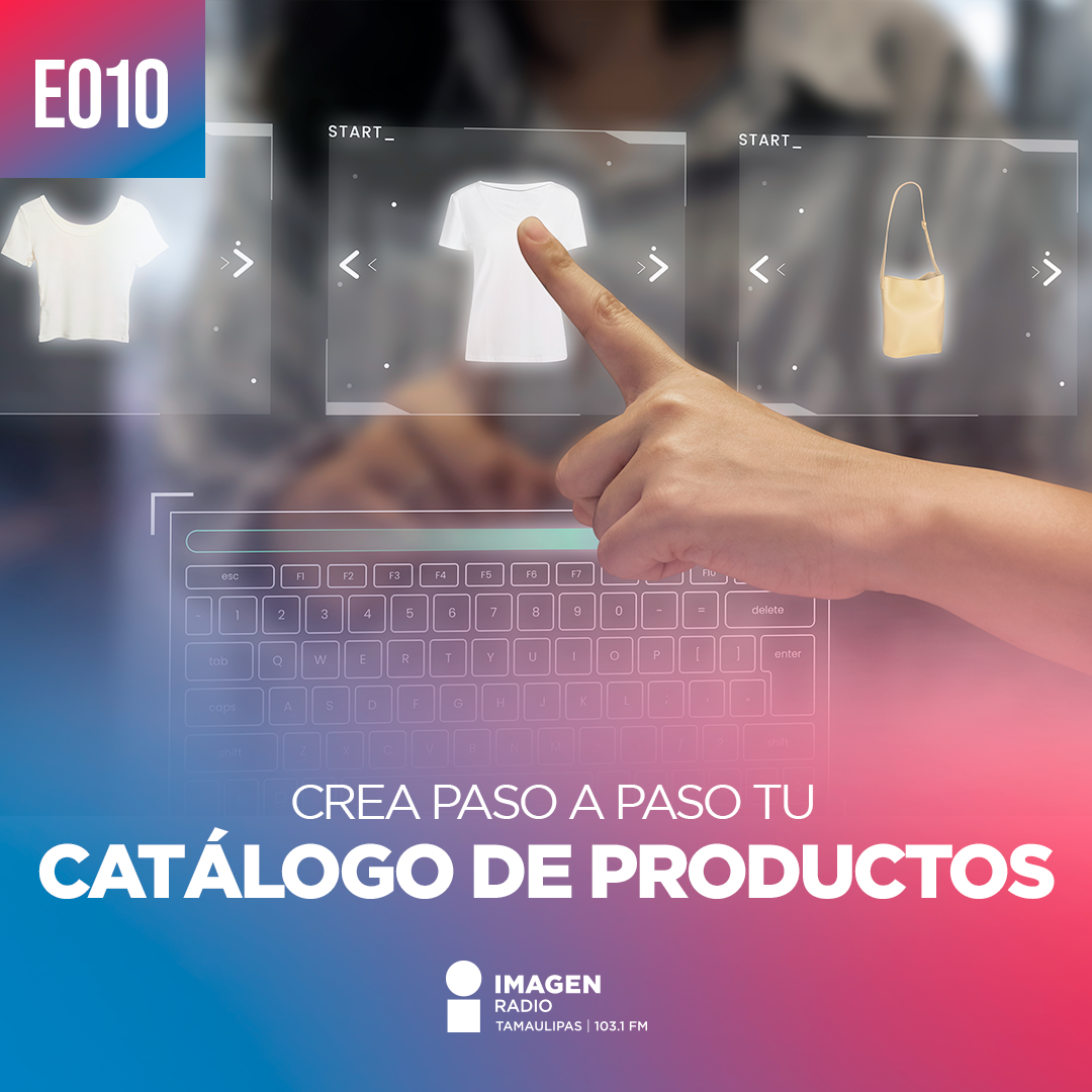 E010 - Crea paso a paso tu catálogo de productos